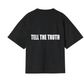 TELL THE TRUTH XMAS T-SHIRT