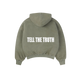 TELL THE TRUTH HOODIE