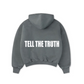 TELL THE TRUTH HOODIE