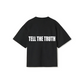 TELL THE TRUTH T-SHIRT