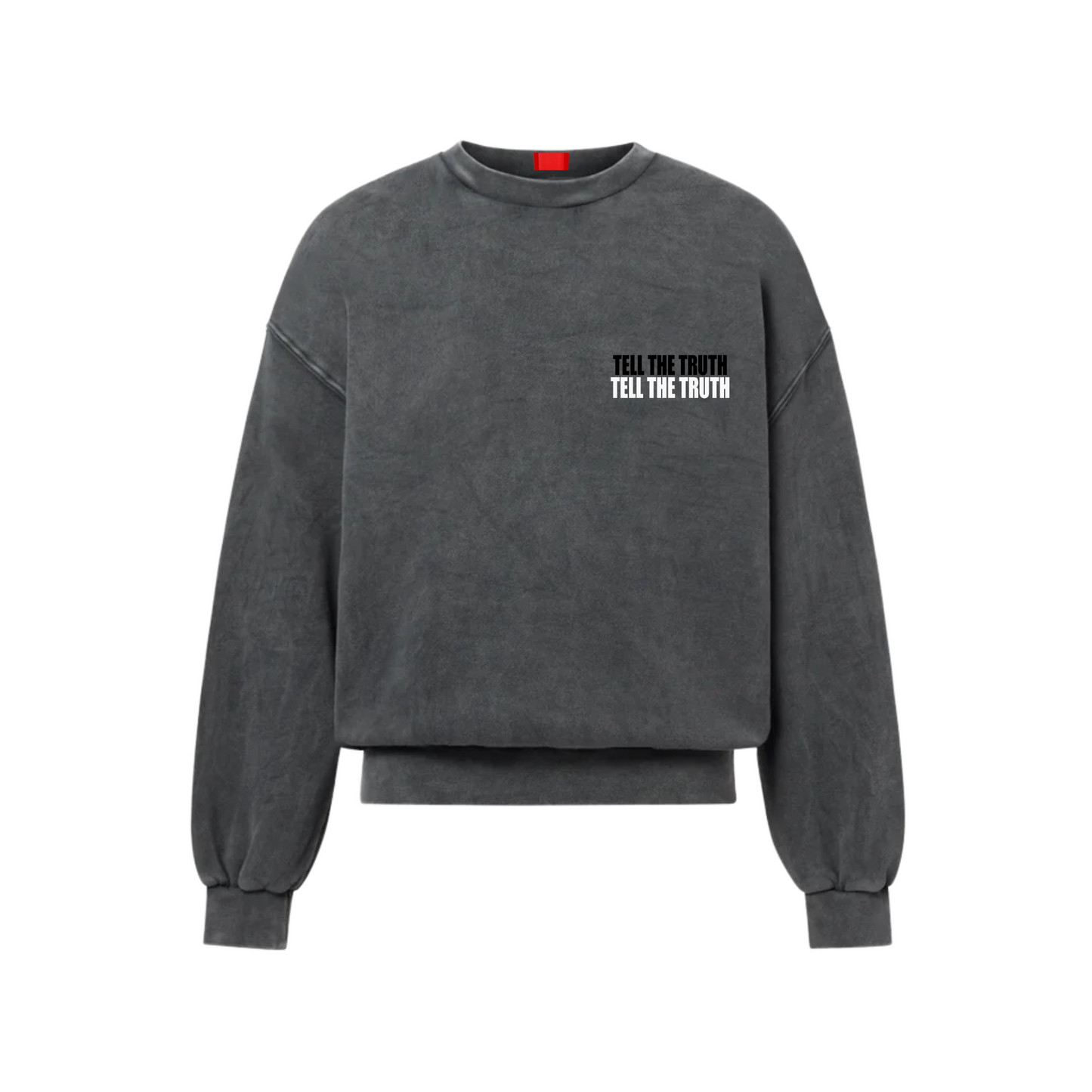 TELL THE TRUTH CREWNECK SWEATSHIRT