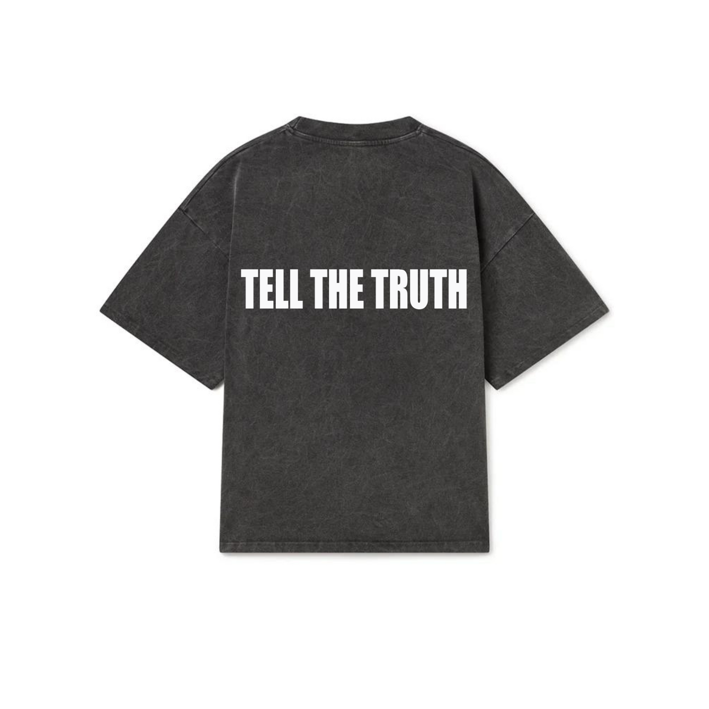 TELL THE TRUTH T-SHIRT