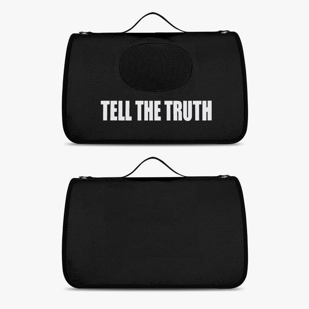 TELL THE TRUTH PET CARRIER BAG