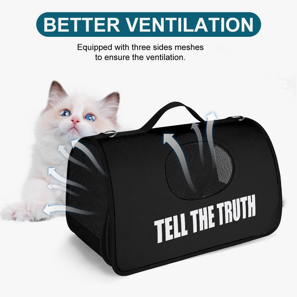 TELL THE TRUTH PET CARRIER BAG